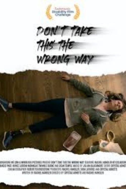 Movie poster for Don't Take This the Wrong Way