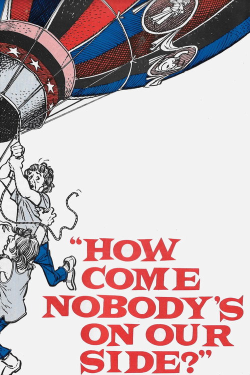 Movie poster for How Come Nobody's on Our Side? (1974)