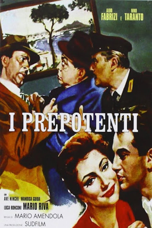 Movie poster for I prepotenti (1958)