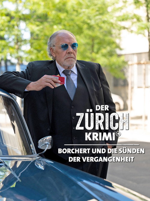 Movie poster for Der Zürich-Krimi: Borchert und die Sünden der Vergangenheit (2023)
