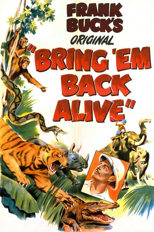 Movie poster for Bring 'Em Back Alive (1932)