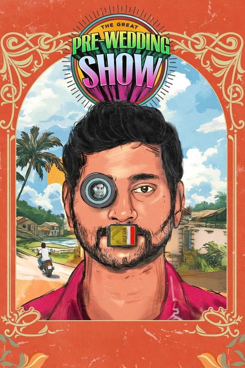 Movie poster for The Great Pre-Wedding Show (2025)
