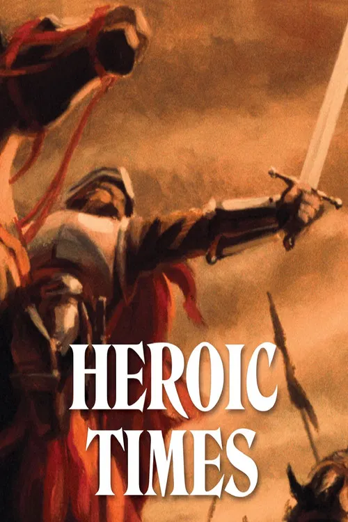 Movie poster for Heroic Times (1984)