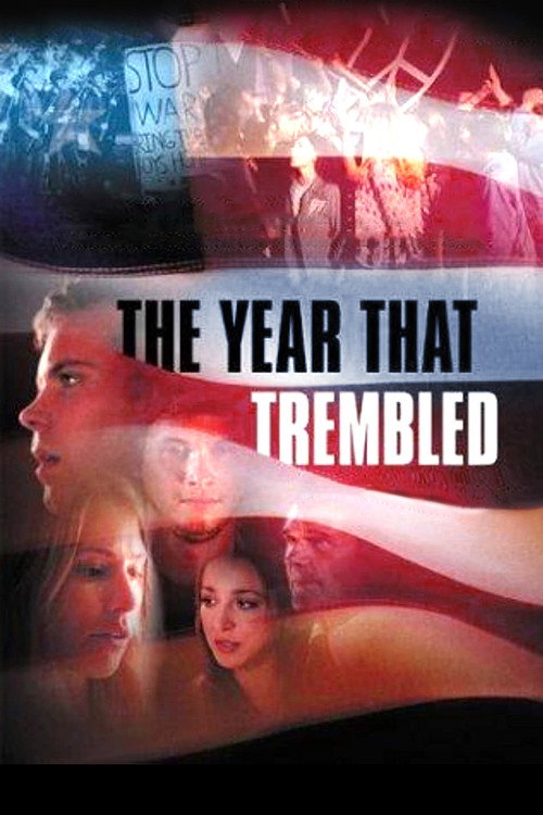 Movie poster for The Year That Trembled (2002)