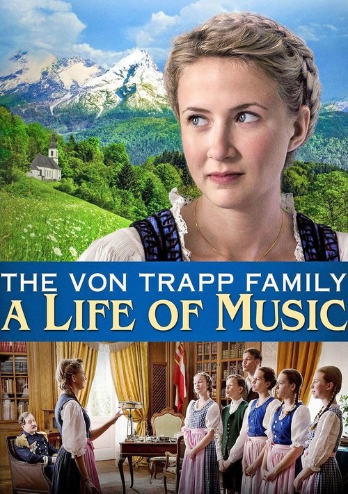 Movie poster for The von Trapp Family: A Life of Music (2015)
