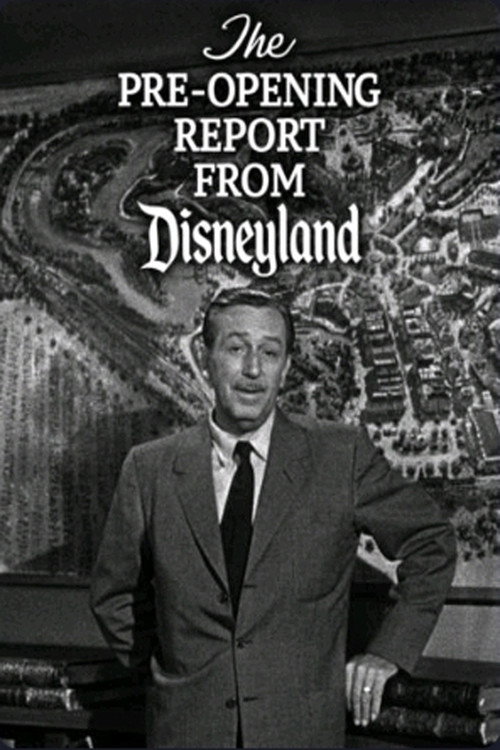 Movie poster for The Pre-Opening Report from Disneyland (1955)