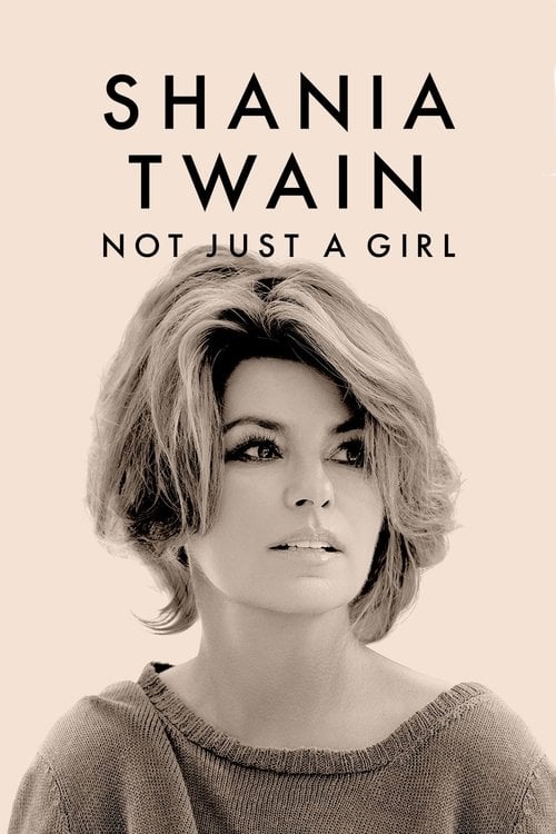 Movie poster for Shania Twain: Not Just a Girl (2022)