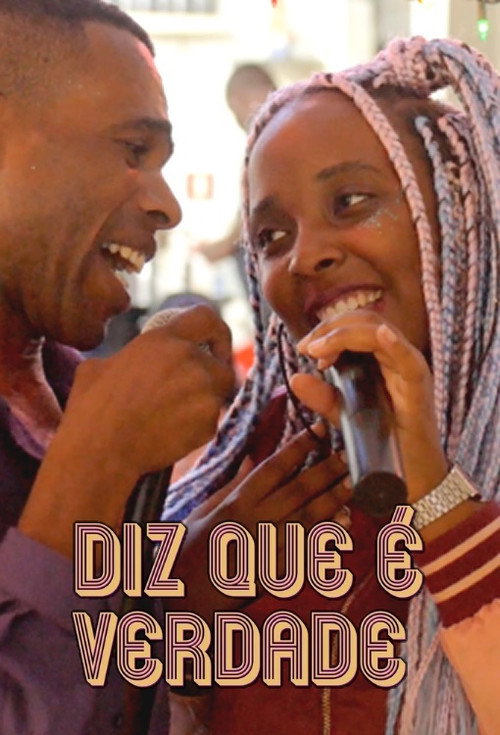 Movie poster for Diz Que É Verdade (2019)