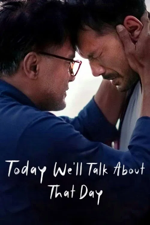 Movie poster for Today We'll Talk About That Day (2023)