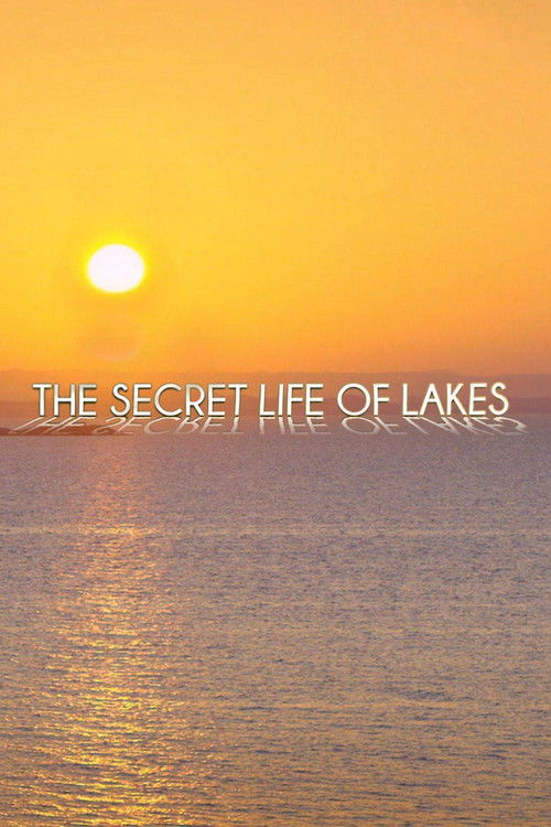 Secret Life of Lakes poster