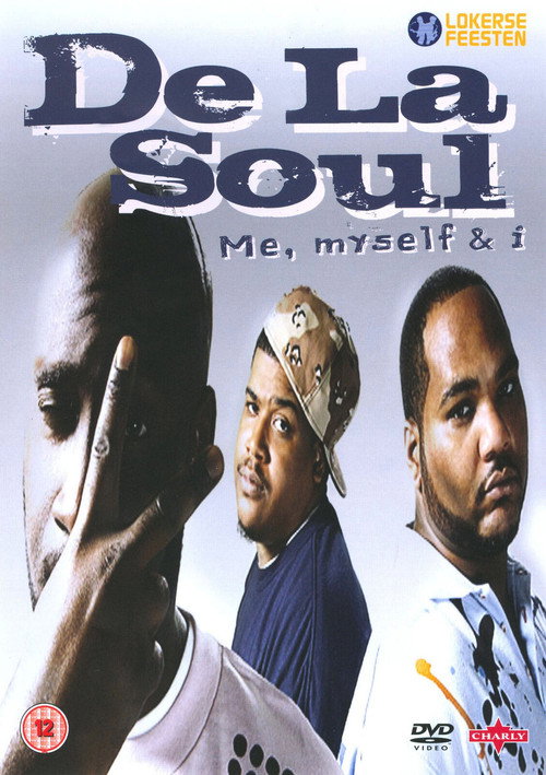 Movie poster for De La Soul - Me, Myself & I (2009)