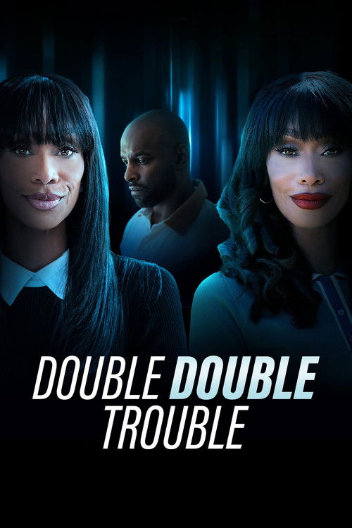 Double Double Trouble poster