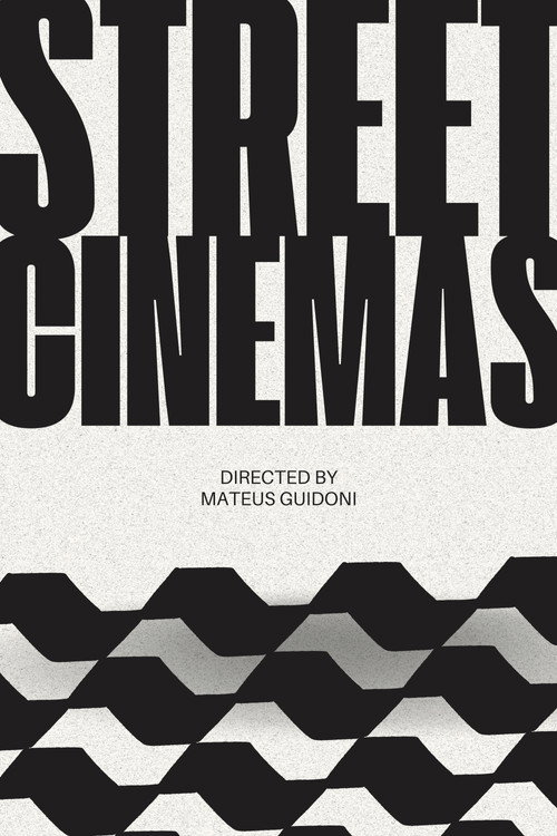 Movie poster for Street Cinemas (2024)
