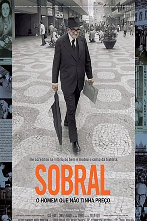 Movie poster for Sobral: O Homem Que Não Tinha Preço (2013)