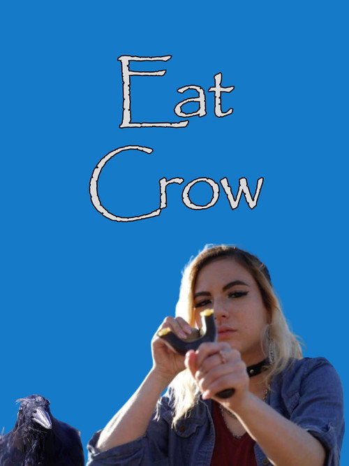 Movie poster for Eat Crow (2021)