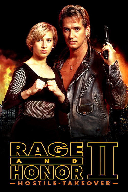 Movie poster for Rage and Honor II: Hostile Takeover (1993)