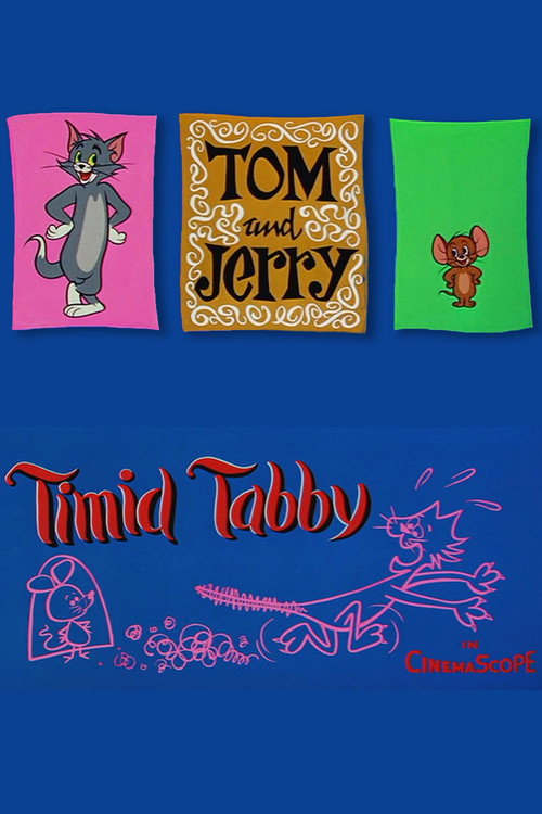 Movie poster for Timid Tabby (1957)