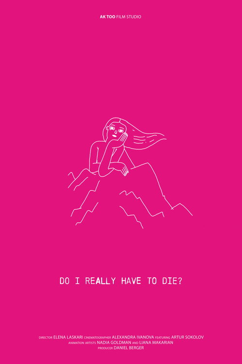 Movie poster for Do I Really Have to Die? (2024)