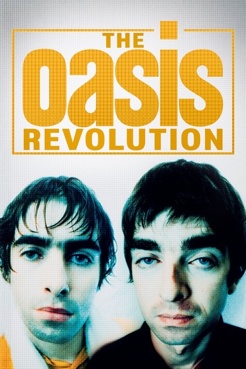 Movie poster for The Oasis Revolution (2025)