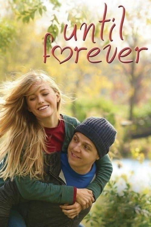 Movie poster for Until Forever (2016)