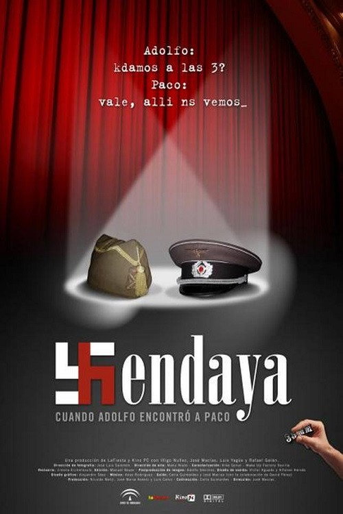 Movie poster for Hendaya: cuando Adolfo encontró a Paco (2007)