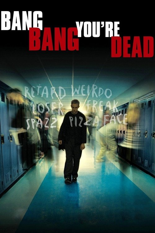 Movie poster for Bang Bang You're Dead (2003)