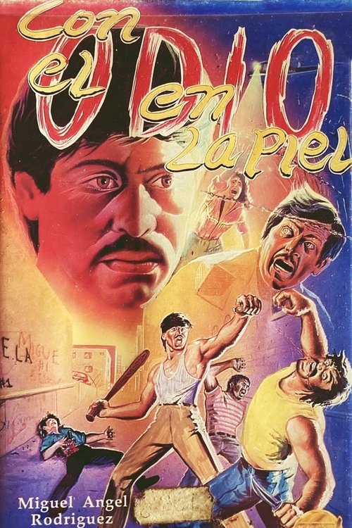 Movie poster for Con el odio en la piel (1988)