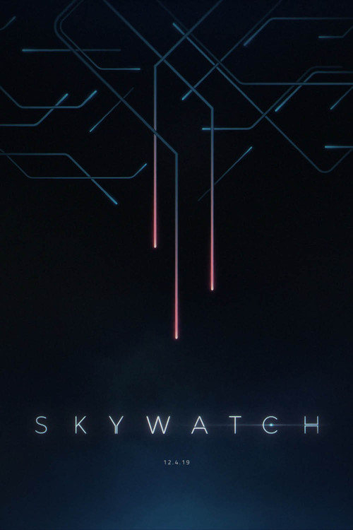 Movie poster for Skywatch (2019)
