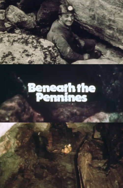 Movie poster for Beneath The Pennines: The Lancaster Hole (1977)