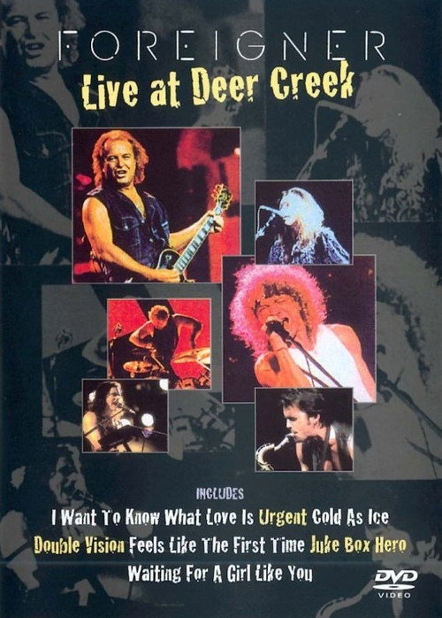 Movie poster for Foreigner - Live at Deer Creek (1993)