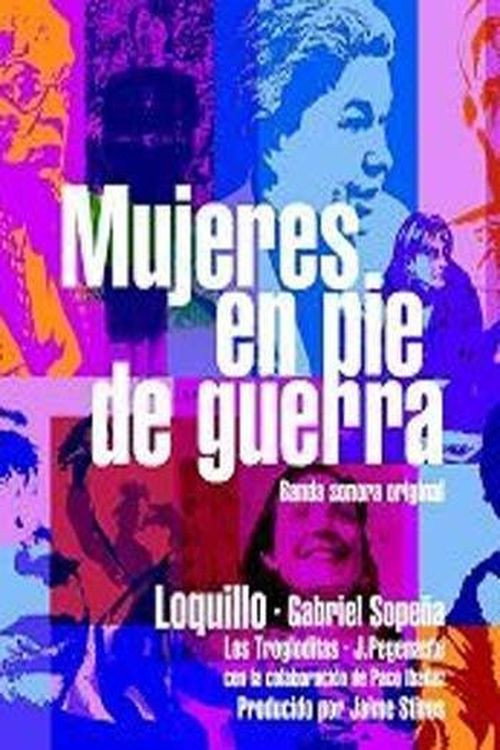 Movie poster for Mujeres en pie de guerra (2004)