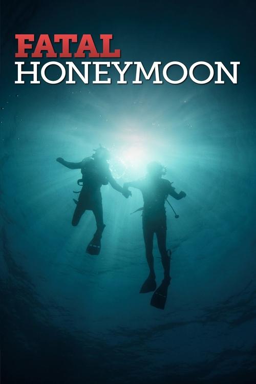 Movie poster for Fatal Honeymoon (2012)
