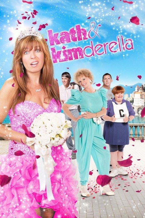 Movie poster for Kath & Kimderella (2012)