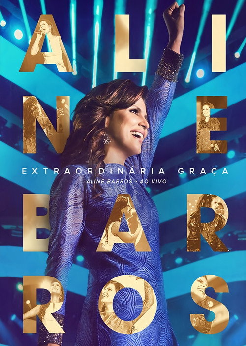 Movie poster for Extraordinária Graça (Ao Vivo) (2015)