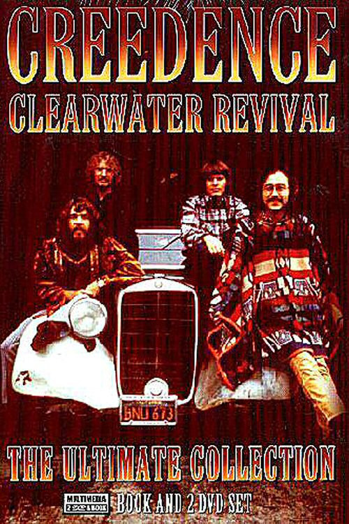 Movie poster for Creedence Clearwater Revival: The Ultimate Collection (2006)