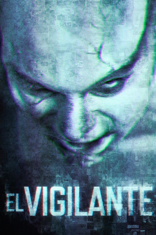 Movie poster for El vigilante (2021)