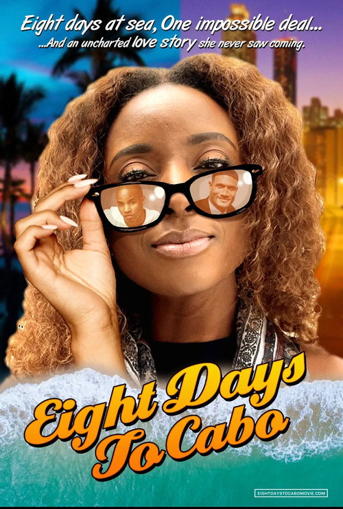 Movie poster for Eight Days To Cabo