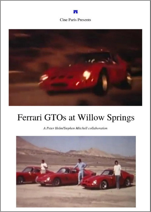 Movie poster for Ferrari GTOs at Willow Springs (2009)