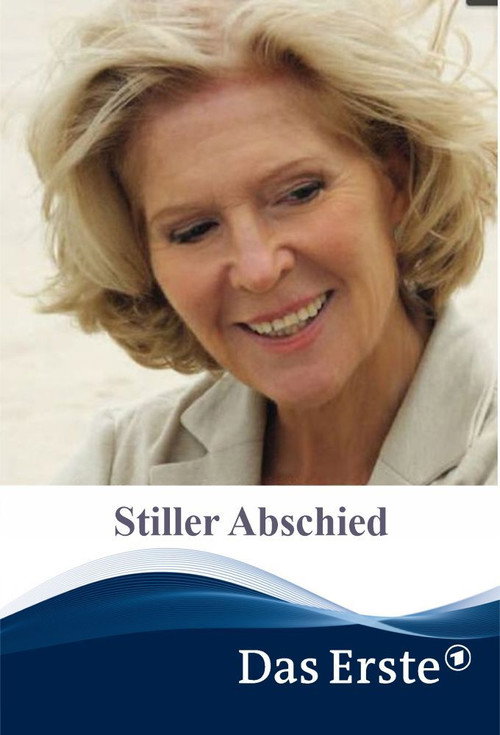 Movie poster for Stiller Abschied (2013)