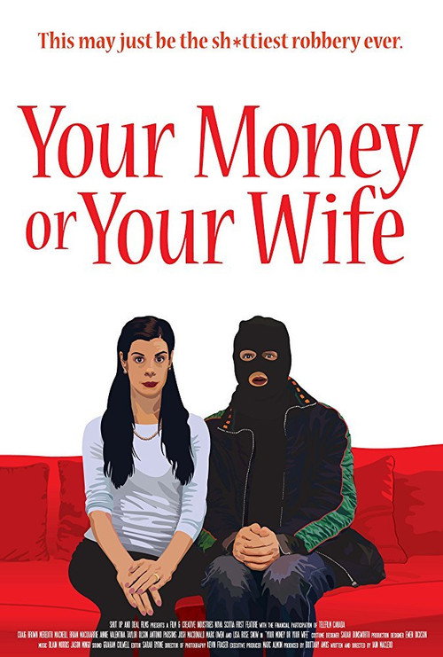 Movie poster for Your Money or Your Wife (2015)