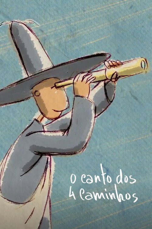 Movie poster for O Canto dos 4 Caminhos (2015)