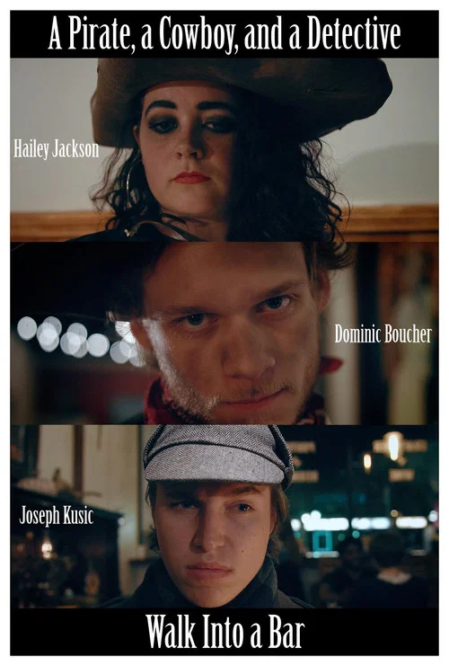 Movie poster for A Pirate, a Cowboy, and a Detective Walk Into a Bar