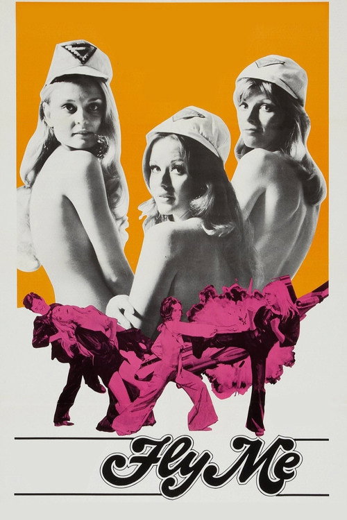 Movie poster for Fly Me (1973)