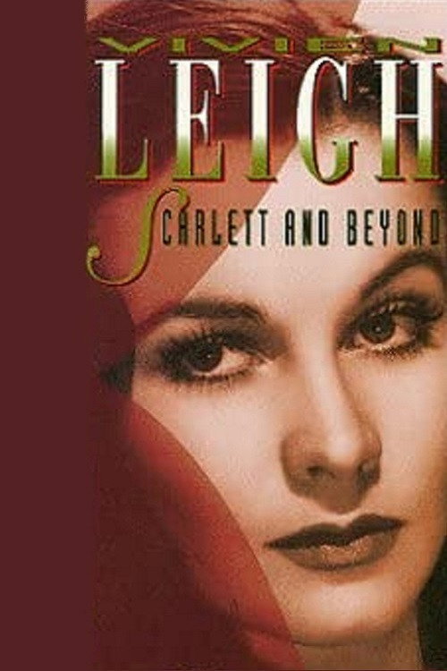 Movie poster for Vivien Leigh: Scarlett and Beyond (1990)