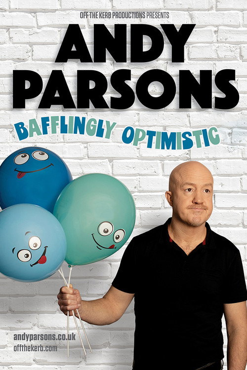 Movie poster for Andy Parsons: Bafflingly Optimistic (2025)