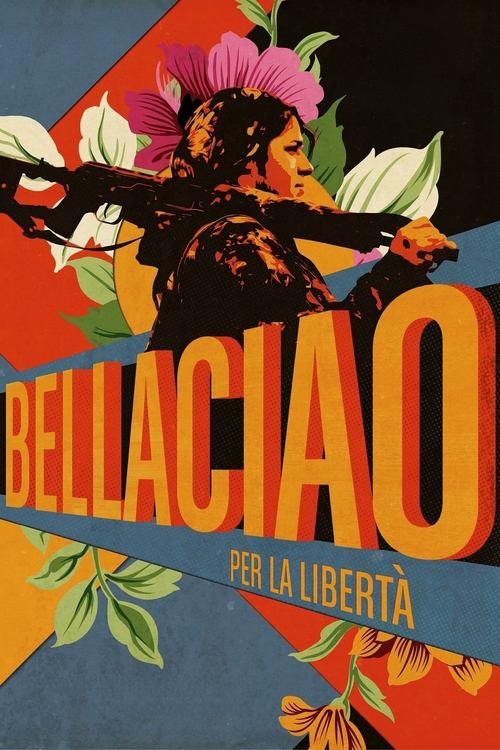 Movie poster for Bella Ciao (2022)