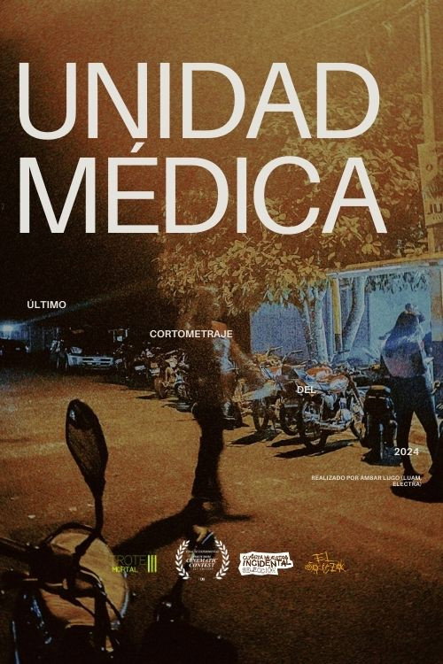 Movie poster for Unidad Médica (2025)