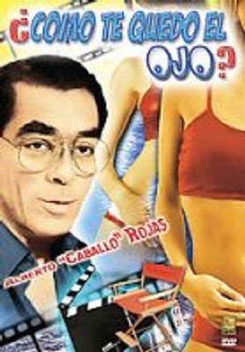 Movie poster for ¿Cómo te quedó el ojo? (1994)