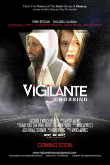 Movie poster for Vigilante: The Crossing (2015)