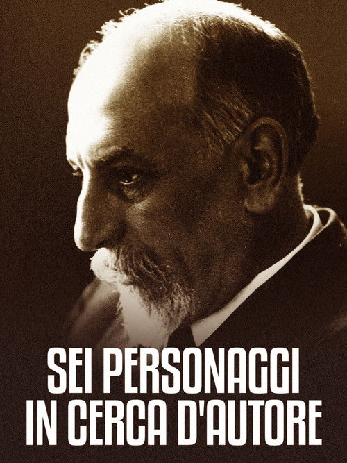 Sei personaggi in cerca d'autore poster